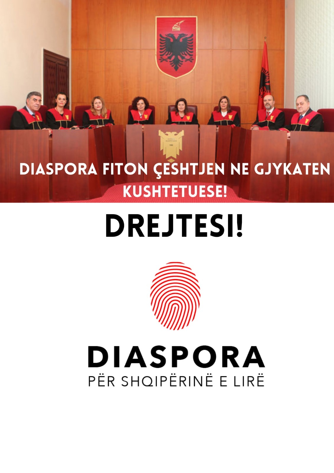 Diaspora për Shqipërinë e Lirë fiton në Gjykatën Kushtetuese kundër shtetit shqiptar për cënimin e të drejtës së votës së Diasporës