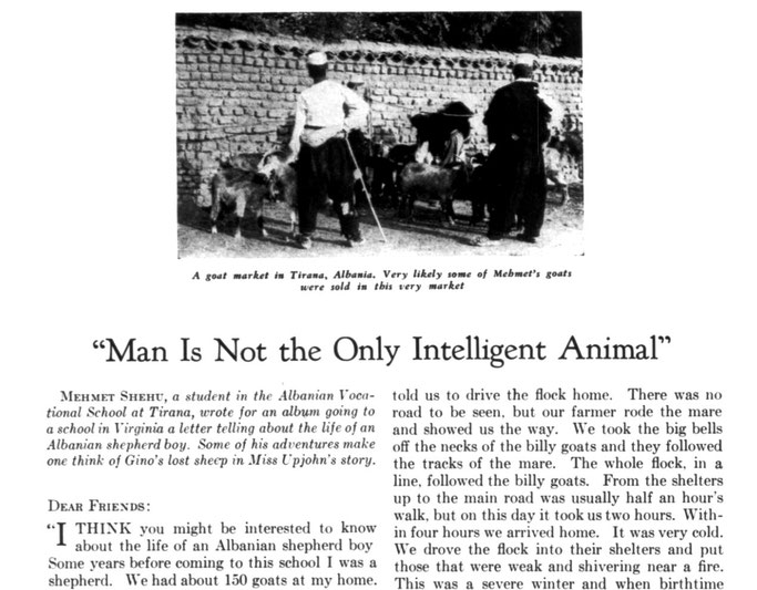 1930 / “Njeriu nuk është e vetmja kafshë inteligjente…ju rrëfej jetën e një bariu shqiptar ” — Letra e Mehmet Shehut dërguar nxënësve të një shkolle në Virxhinia