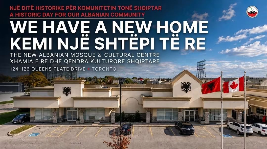 Xhamia Shqiptare në Toronto, një histori besimi, identiteti dhe bashkimi